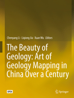 The Beauty of Geology: Art of Geology Mapping in China Over a Century 1013274245 Book Cover
