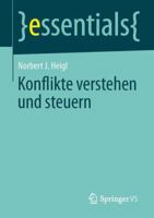 Konflikte verstehen und steuern (essentials) 3658045833 Book Cover