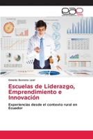 Escuelas de Liderazgo, Emprendimiento e Innovación (Spanish Edition) 6139436532 Book Cover