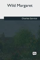 Wild Margaret 198503400X Book Cover