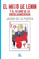 El mito de Lenin y el futuro de la socialdemocracia (Spanish Edition) B0F22YCGBB Book Cover
