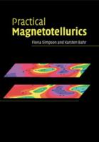 Practical Magnetotellurics 1108462553 Book Cover