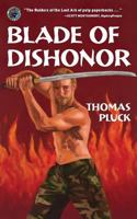 Blade of Dishonor 0996281509 Book Cover