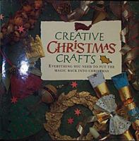 Creative Christmas Crafts 0785812504 Book Cover