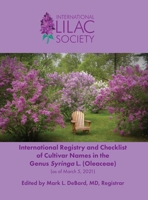 International Registry and Checklist of Cultivar Names in the Genus Syringa L. 1736293508 Book Cover