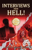 Interviews from Hell 1953839339 Book Cover