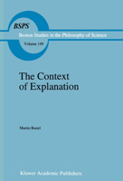 The Context of Explanation 940104760X Book Cover