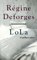 Lola et quelques autres 2213031185 Book Cover