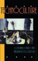 Technoculture (Cultural Politics) 0816619328 Book Cover