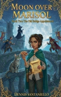The Old Bridge Appointment (Moon Over Marisol) B0GNFH4B9Q Book Cover