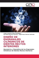 Diseño de Engranajes Cilíndricos de Dientes Rectos Interiores 6137358038 Book Cover