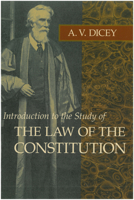 Introduction to the Study of the Law of the Constitution 0865970033 Book Cover