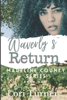 Waverly's Return B09LGWL9XH Book Cover