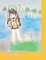 Teddy's day at the lake B0851MBRDN Book Cover
