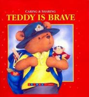 Teddy Is Brave 1741786142 Book Cover