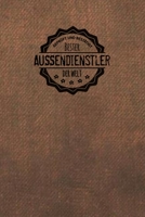 Gepr�ft und Best�tigt bester Au�endienstler der Welt: Notizbuch f�r den Mann, der in der Au�endienst Branche arbeitet Geschenkidee Geschenke Geschenk 1706415672 Book Cover