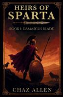 Damascus Blade (Heirs of Sparta) B0G4S1WMMN Book Cover