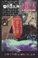 Dream-Punk: A Nightscape 1069072605 Book Cover
