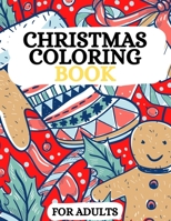 Christmas Coloring Book: Santas, Reindeer, Ornaments and much more 1803970316 Book Cover