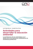 Actividades para desarrollar la educación ambiental 3659090034 Book Cover