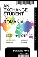 An Exchange Student in Romania (Spanish Edition) B086G4JQ1X Book Cover