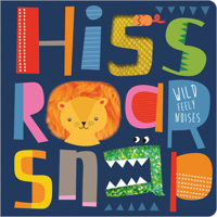 Hiss Roar Snap 1800582587 Book Cover