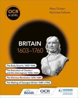OCR A Level History: Britain 1603-1760 1471836703 Book Cover