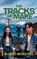 The Tracks We Make B0CNLGSW16 Book Cover