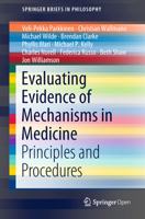 Evaluating Evidence of Mechanisms in Medicine: Principles and Procedures 3319946099 Book Cover