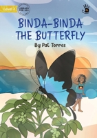 Binda-Binda the Butterfly - Our Yarning 1922991155 Book Cover