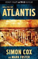 An A to Z Of Atlantis: Simon Cox's A to Z Series 184596263X Book Cover
