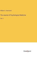 The Journal of Psychological Medicine: Vol. 5 3382109271 Book Cover