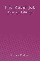 The Rebel Job 1439229031 Book Cover