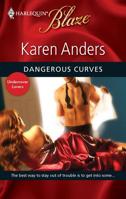 Dangerous Curves (Undercover Lovers, #2) (Harlequin Blaze, #497) 0373795017 Book Cover