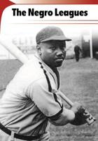 The Negro Leagues 1625210523 Book Cover