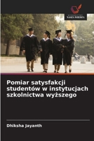 Pomiar satysfakcji studentów w instytucjach szkolnictwa wyższego 6209484042 Book Cover