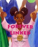 Forever Linked 1517644615 Book Cover