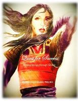 Quest for Success: Making Money through Service 0692658882 Book Cover