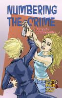 Numbering the Crime: Forensic Mathematics 1422202577 Book Cover