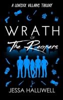 Wrath of The Reapers (Lovesick Villains) B0FN86PFPZ Book Cover