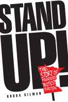 Stand Up!: The Story of Minnesota’s Protest Tradition 0873518497 Book Cover