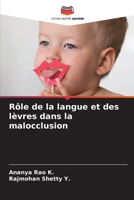 Rôle de la langue et des lèvres dans la malocclusion 620572927X Book Cover