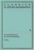 An Introduction to Invariant Imbedding (Classics in Applied Mathematics) 0898713048 Book Cover