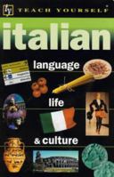 Teach Yourself Italian Language, Life, and Culture (Teach Yourself) 0340749288 Book Cover