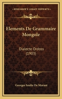 �l�ments De Grammaire Mongole: 0270470263 Book Cover