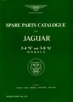 Jaguar 3.4S & 3.8S Parts Catalog 1855201569 Book Cover