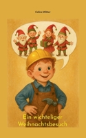 Ein wichteliger Weihnachtsbesuch (German Edition) 3819229248 Book Cover