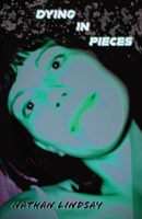 Dying in Pieces: Stories About Jean 1087860350 Book Cover