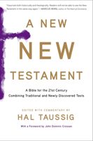 A New New Testament: A Bible for the Twenty-first Century Combining Traditional and Newly Discovered Texts 0544570103 Book Cover