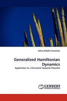 Generalized Hamiltonian Dynamics: Application to a Perturbed Coulomb Potential 3838350499 Book Cover